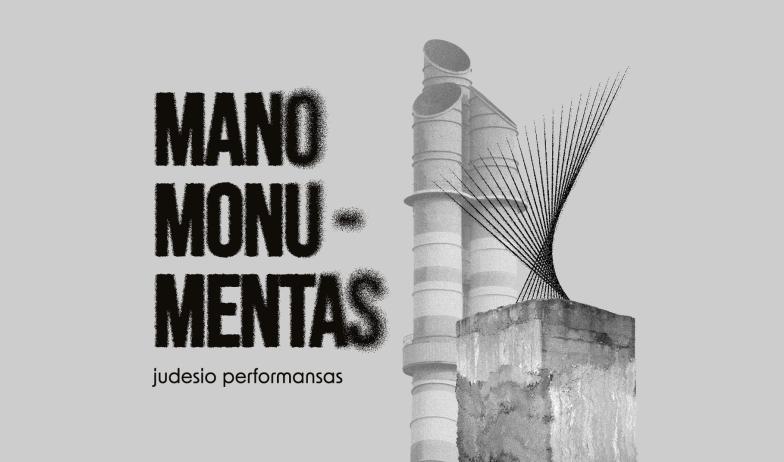 MANO MONUMENTAS | Visagino erdvių festivalis 2023