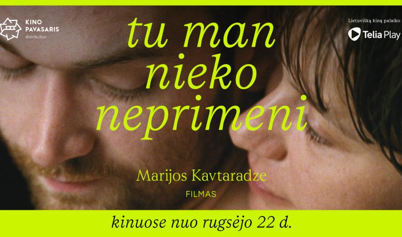 TU MAN NIEKO NEPRIMENI | Kino pavasaris