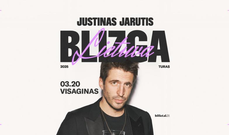 Justinas Jarutis "Blizga Lietuva" | Visaginas