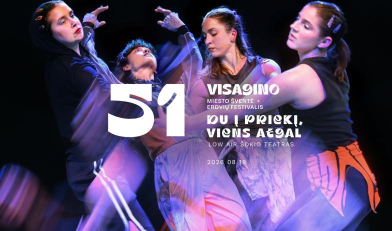 Du į priekį, viens atgal | Low Air | Visagino erdvių festivalis 2026